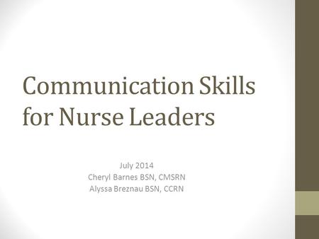 Communication Skills for Nurse Leaders