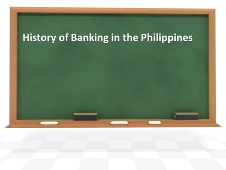 History of Banking in the Philippines