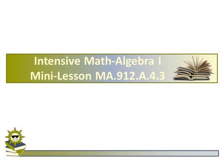 Intensive Math-Algebra I