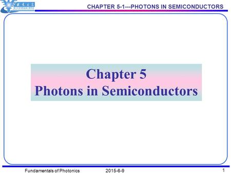 Chapter 5 Photons in Semiconductors