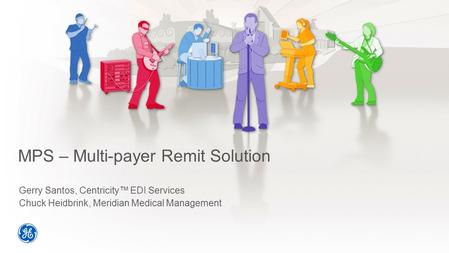 MPS – Multi-payer Remit Solution
