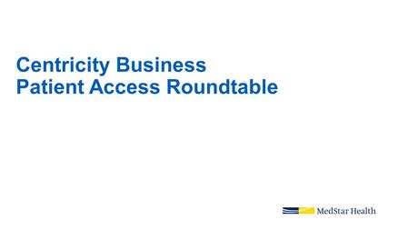 Centricity Business Patient Access Roundtable. 2 Track Owners: Zinc Instructions Please update the chart to the right before submitting the presentation.