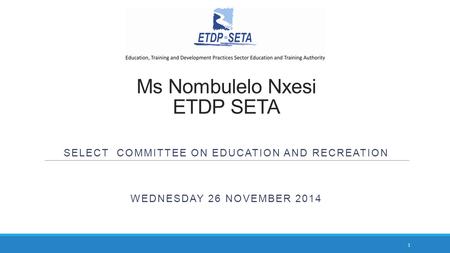 Ms Nombulelo Nxesi ETDP SETA