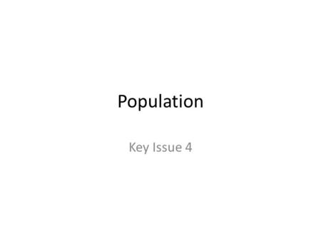 Population Key Issue 4. ‘J’ and ‘S’ Curves in demography.