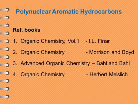 Polynuclear Aromatic Hydrocarbons
