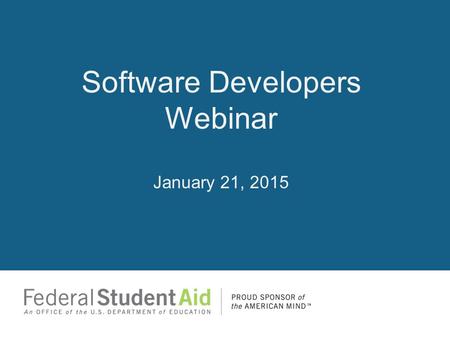 Software Developers Webinar January 21, 2015