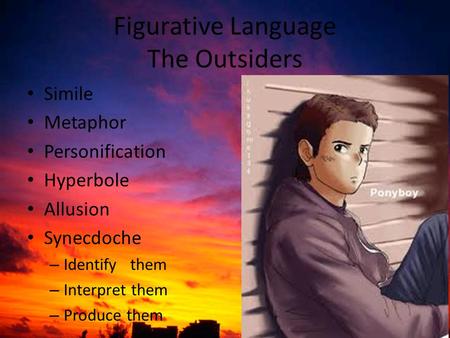 Figurative Language The Outsiders