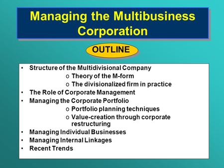 Managing the Multibusiness Corporation