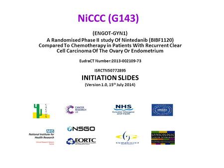 NiCCC (G143) INITIATION SLIDES (ENGOT-GYN1)