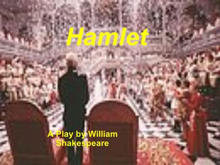 A Play by William Shakespeare