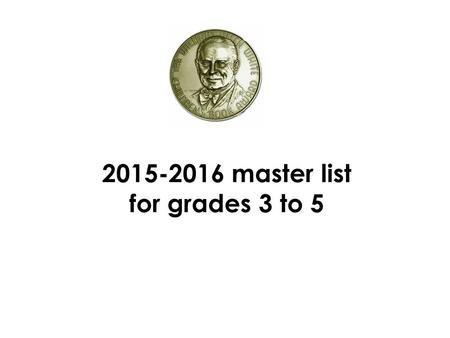 2015-2016 master list for grades 3 to 5. The Great American Dust Bowl by Don Brown Jacket art c. 2013 by Don Brown Used by Permission of Houghton Mifflin.