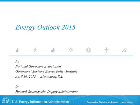 Energy Outlook 2015 for National Governors Association