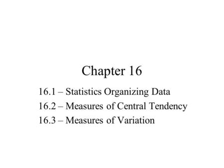 Chapter – Statistics Organizing Data