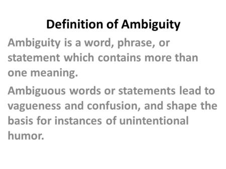 Definition of Ambiguity