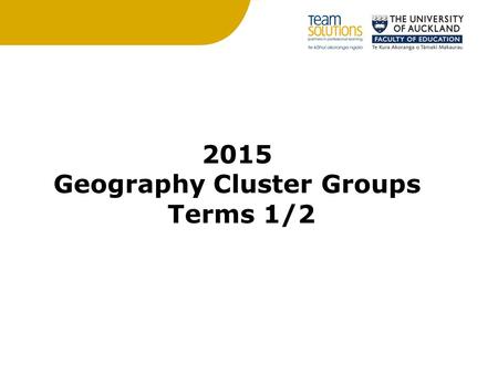 2015 Geography Cluster Groups Terms 1/2. National Percentages : Geography 2014 Comments: Most commonly dropped external is Population (1.2) Most likely.