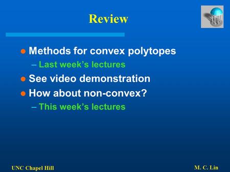 Review Methods for convex polytopes See video demonstration