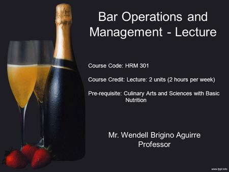 Bar Operations and Management - Lecture