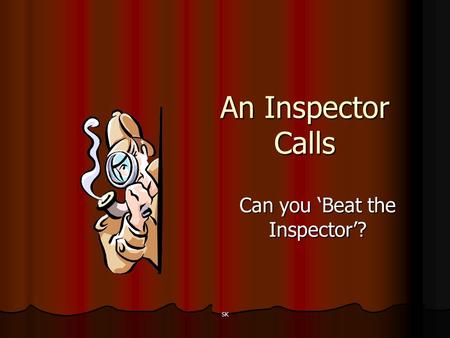 Can you ‘Beat the Inspector’?