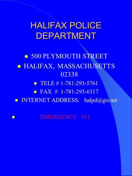 HALIFAX POLICE DEPARTMENT