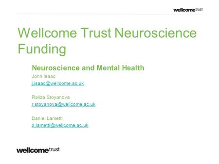 Wellcome Trust Neuroscience Funding