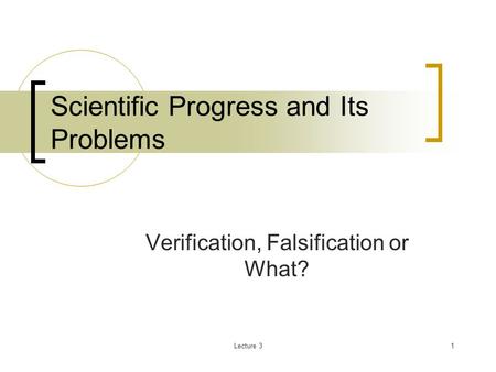 Scientific Progress and Its Problems