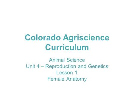 Colorado Agriscience Curriculum