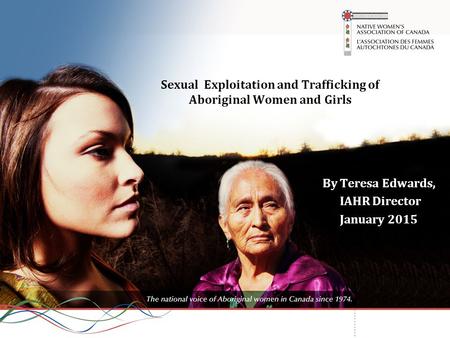 Sexual Exploitation and Trafficking of Aboriginal Women and Girls