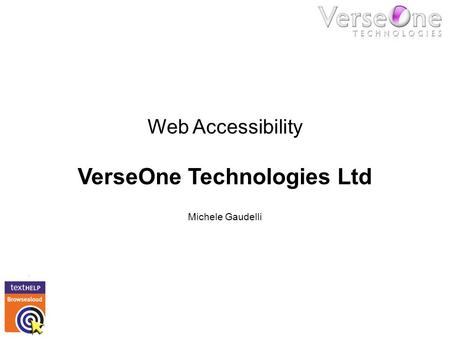 Web Accessibility VerseOne Technologies Ltd Michele Gaudelli.