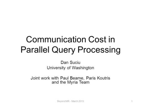 Communication Cost in Parallel Query Processing