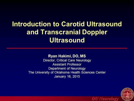 Introduction to Carotid Ultrasound and Transcranial Doppler Ultrasound