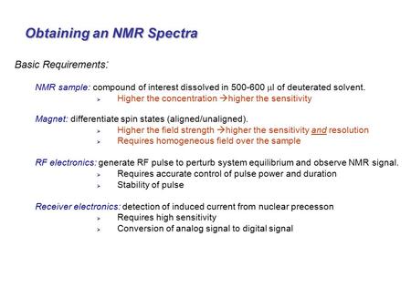 Obtaining an NMR Spectra