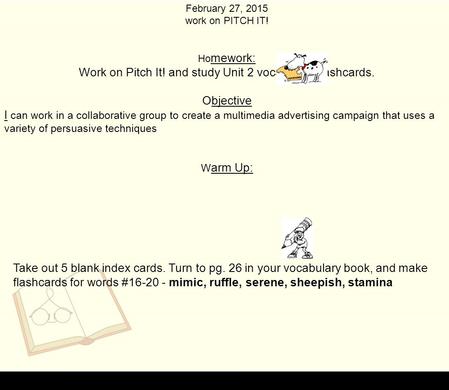 Work on Pitch It! and study Unit 2 vocabulary flashcards.