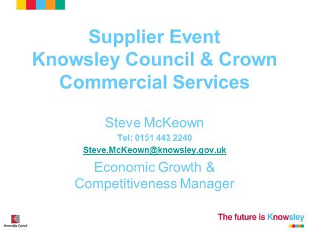 Supplier Event Knowsley Council & Crown Commercial Services