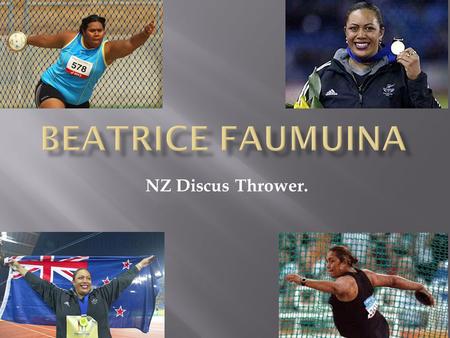 NZ Discus Thrower..  Date of birth?-23 rd October 1974.  Where was she born?- in Auckland.  What is her age now?- 40, turning 41 this year.  Where.