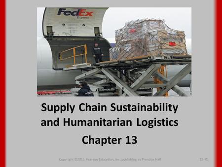 Supply Chain Sustainability and Humanitarian Logistics Chapter 13