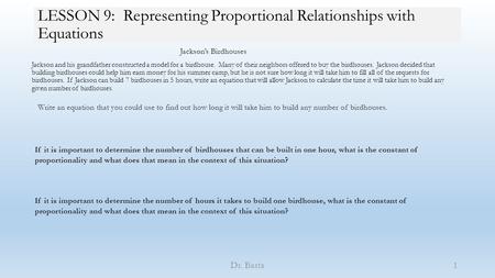 LESSON 9: Representing Proportional Relationships with Equations