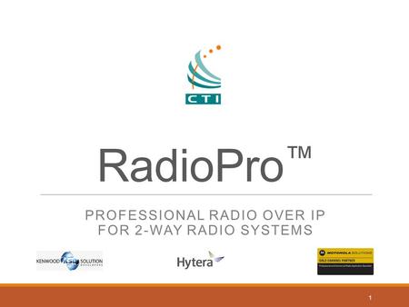 Professional Radio over IP For 2-way Radio Systems