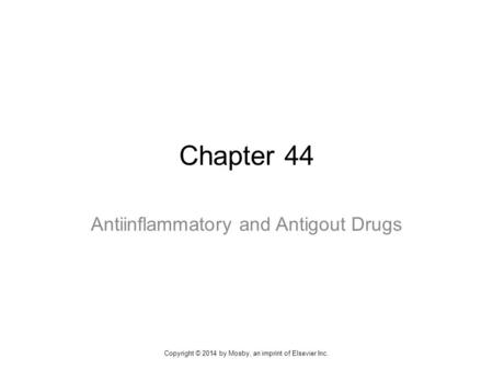 Antiinflammatory and Antigout Drugs
