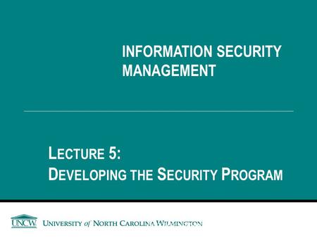 Developing the Security Program
