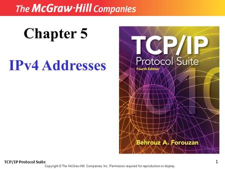 Chapter 5 IPv4 Addresses TCP/IP Protocol Suite