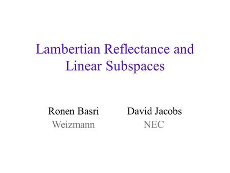 Lambertian Reflectance and Linear Subspaces