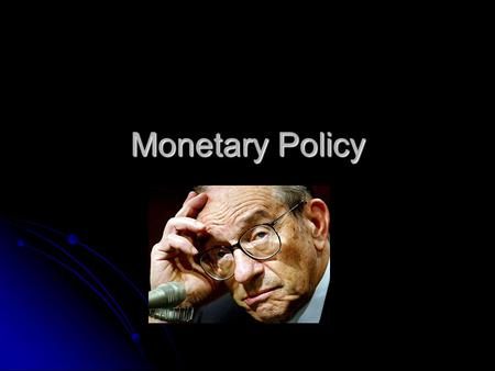 Monetary Policy. Monetary policy can be categorized by four characteristics Monetary Policy Goals Instruments Intermediate Targets Discretion.