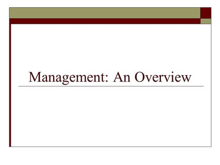 Management: An Overview