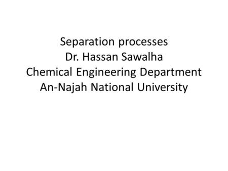 Separation processes Dr
