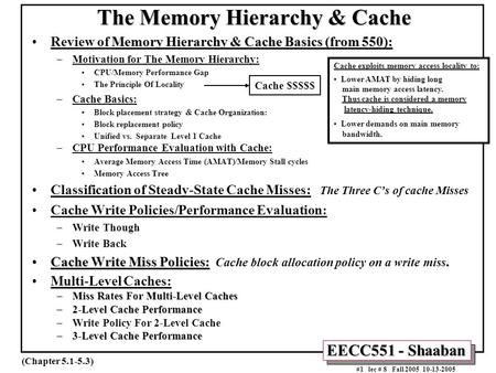 The Memory Hierarchy & Cache
