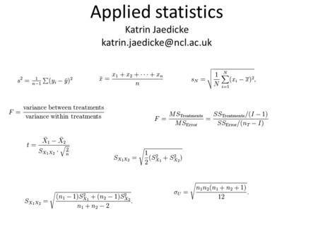 Applied statistics Katrin Jaedicke