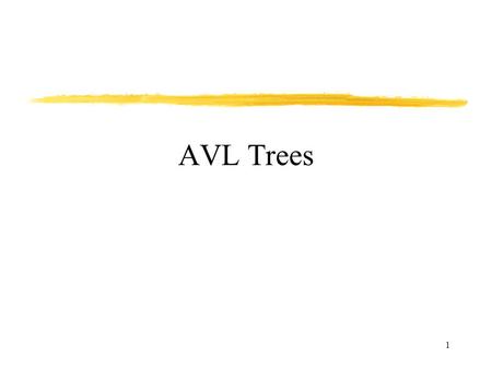 1 AVL Trees. 2 Consider a situation when data elements are inserted in a BST in sorted order: 1, 2, 3, … BST becomes a degenerate tree. Search operation.
