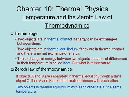 Chapter 10: Thermal Physics