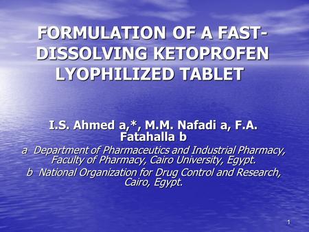 FORMULATION OF A FAST-DISSOLVING KETOPROFEN LYOPHILIZED TABLET