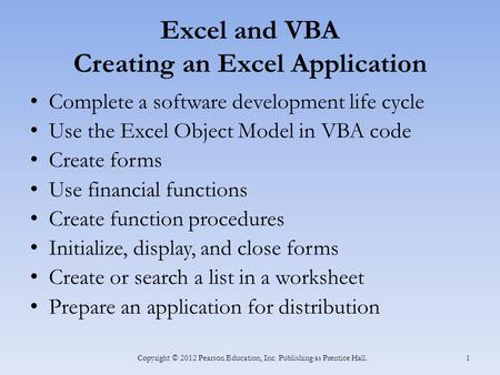Excel and VBA Creating an Excel Application